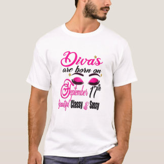 Frauen Divas sind Geboren am 17. September Virgo B T-Shirt