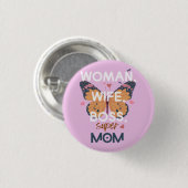 Frauen, Ehefrau, Chef, super Mom Button (Vorne & Hinten)