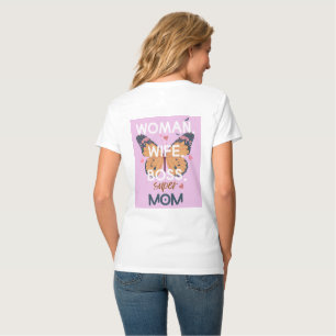 Frauen, Ehefrau, Chef, super Mom T-Shirt
