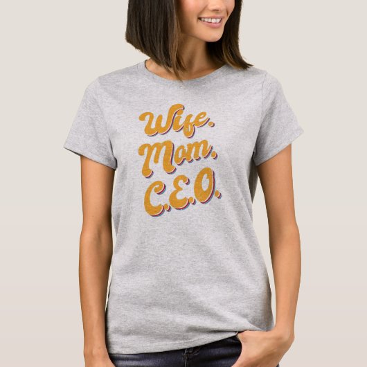 Frauen Ehefrau Mama CEO Funny Niedlich Manager T-Shirt (Vorderseite)