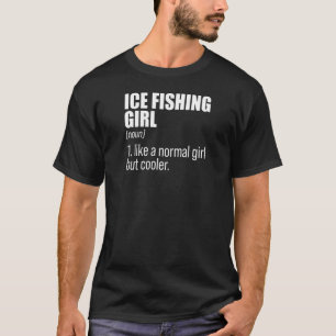 Frauen Eisfischen Mädchennoun Definition Eisfisch T-Shirt