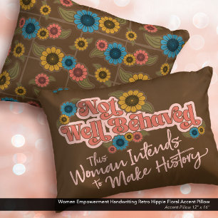 Frauen Empowerment Handwriting Retro Hippie Floral Dekokissen