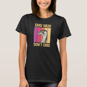 Frauen Emu-Haar Mir Doch Egal Wegen Deiner Emu-Fr T-Shirt