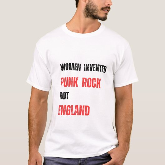 Frauen erfunden Punk Rock nicht umschließen T-Shirt (Vorderseite)