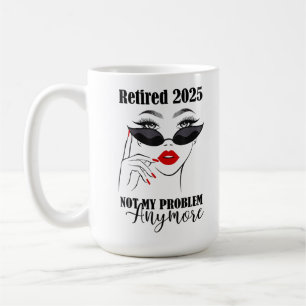 Frauen ermüden 2025 nicht mehr mein Problem Kaffeetasse