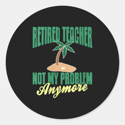 Frauen ermüden Lehrer nicht mehr mein Problem Humo Runder Aufkleber (Vorderseite)