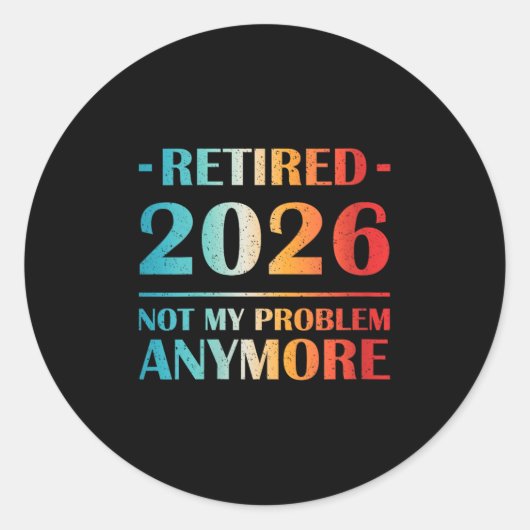 Frauen erschöpft 2026 Nicht mein Problem noch lust Runder Aufkleber (Vorderseite)