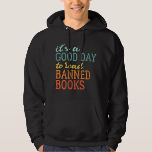 Frauen Es ist ein guter Tag, verbotene Bücher zu l Hoodie
