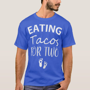 Frauen essen Tacos für zwei lustige Mutterschwange T-Shirt
