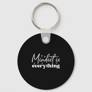 Frauen Everything Is Mindset Insrational Mind Moti Schlüsselanhänger