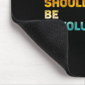 Frauen Existierendes Sollte Nicht Revolutionär Ret Mousepad (Ecke)