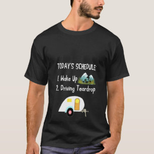 Frauen fahren Teardrop Trailer Camping Tiny House T-Shirt