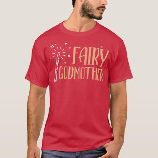 Frauen Fairy Godmutter GodMom God Mother Godparent T-Shirt