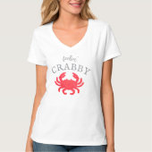 Frauen Feelin Crabby T-Shirt (Vorderseite)