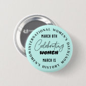 Frauen feiern | Frauentag Button (Vorne & Hinten)