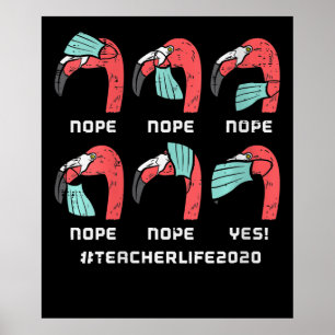 Frauen Flamingo Gesicht Maske Teacher Life 2020 So Poster