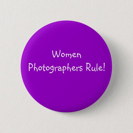 Frauen-Fotograf-Regel! - Knopf Button (Vorderseite)