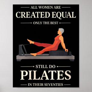 Frauen Frauen sind gleich geschaffen machen Pilate Poster