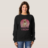 Frauen Frenchie Mutter Hund Mütter Mamma Französis Sweatshirt (Vorne ganz)