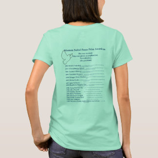 Frauen-Friedensnobelpreis, Nevetheless bestand sie T-Shirt