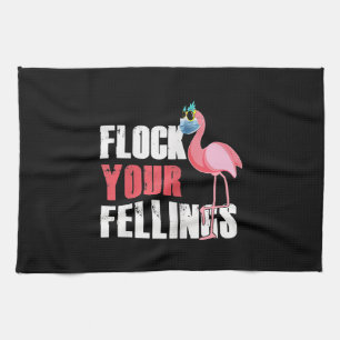 Frauen fühlen Ihre Gefühle Funny Flamingo Geschirrtuch