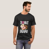 Frauen Funny Donut Squad Doughnut für Männer Fraue T-Shirt (Vorne ganz)