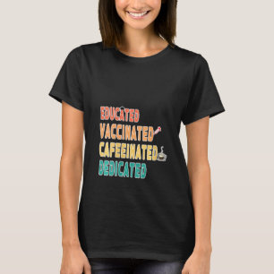 Frauen Funny Nurse ausgebildete geimpfte, koffeini T-Shirt