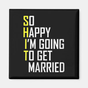 Frauen Funny Wedding Sarcastic Groom Bride Engagem Magnet