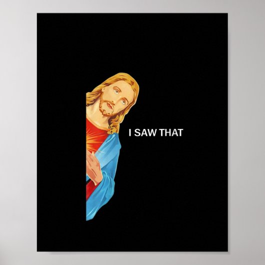 Frauen Funny Zitat Jesus Meme sah ich, dass Christ Poster (Vorne)