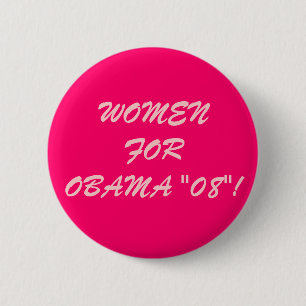 FRAUEN FÜR OBAMA "08"! BUTTON