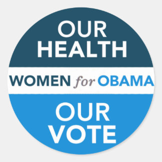 Frauen für Obama - Unsere Gesundheit Unsere Stimme Runder Aufkleber