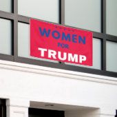 Frauen für Trump Banner (Äußeres Gebäude)