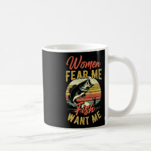 Frauen fürchten mich, Fisch Wollte mir Funny Fishi Kaffeetasse