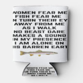 Frauen fürchten mich, Fische fürchten mich Dosenkühler (Vorderseite)