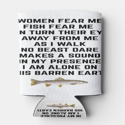 Frauen fürchten mich, Fische fürchten mich Dosenkühler (Rückseite)