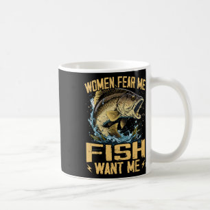 Frauen fürchten mich Fische wollen mich lustiges F Kaffeetasse