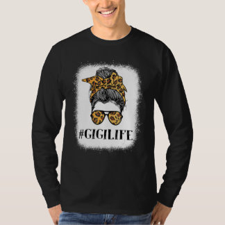 Frauen Gebleicht Gigi Leben Unordentlicher Knoten  T-Shirt