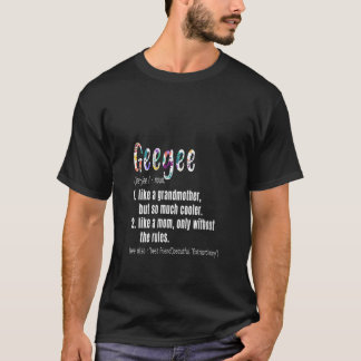 Frauen Geegee Definition Mutter am Geburtstag gif T-Shirt
