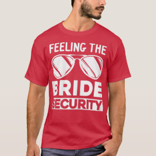Frauen Gefühl der Sicherheitshelfer der Braut T-Shirt