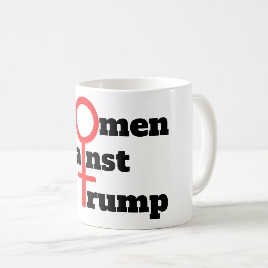 Frauen gegen Trump-Tasse Kaffeetasse (VorderseiteRechts)