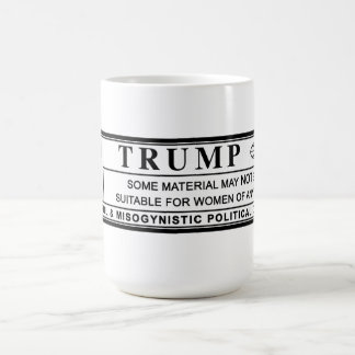 Frauen gegen Trump-Warnschild Kaffeetasse