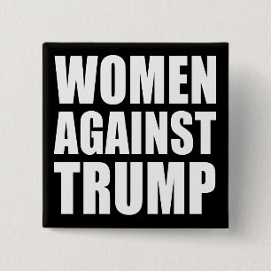 "FRAUEN GEGEN TRUMPF " BUTTON