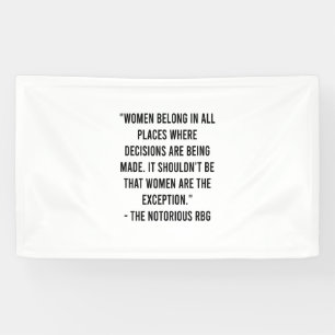 Frauen gehören an allen Orten, an denen Entscheid Banner