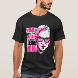 Frauen gehören an allen Orten T-Shirt