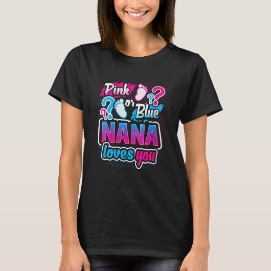Frauen Geschlecht zeigen rosa oder blaue Nana-Lieb T-Shirt (Vorderseite)