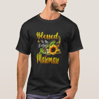 Frauen gesegnet, Mawmaw Sonnenblumenmothe genannt  T-Shirt