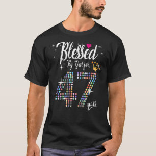 Frauen, gesegnet von Gott für 47 Jahre 47. Geburts T-Shirt
