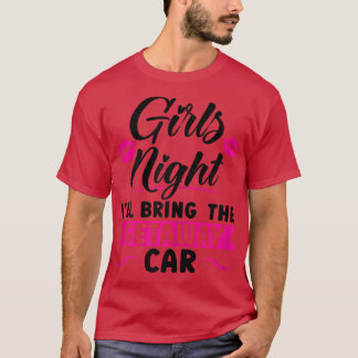 Frauen Girls Nacht bringe ich den Teil des Reisewa T-Shirt