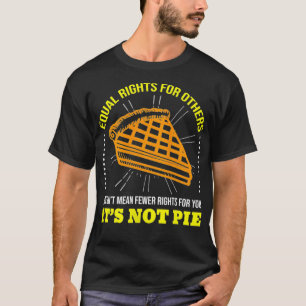Frauen gleiche Rechte Es ist nicht die Unterstützu T-Shirt