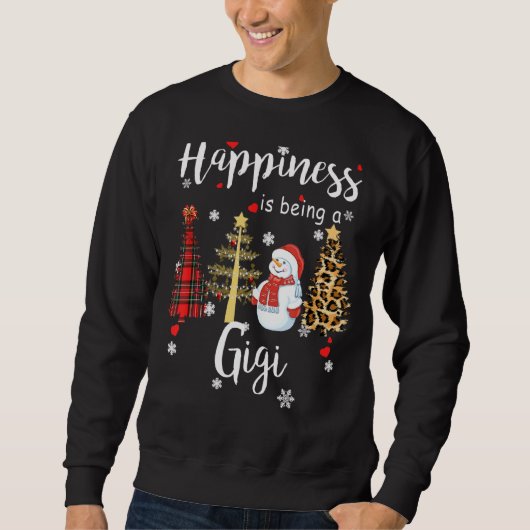 Frauen Glück ist ein Gigi Weihnachtsbaum Sn Sweatshirt (Vorderseite)